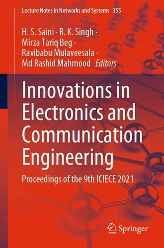Innovations in Electronics and Communication Engineering Proceedings of the 9th ICIECE 2021