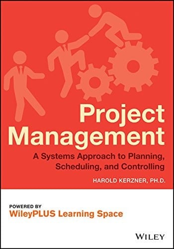 Project Management: A Systems Approach to Planning, Scheduling, and Controlling, Eleventh Edition WPLS Student Package
