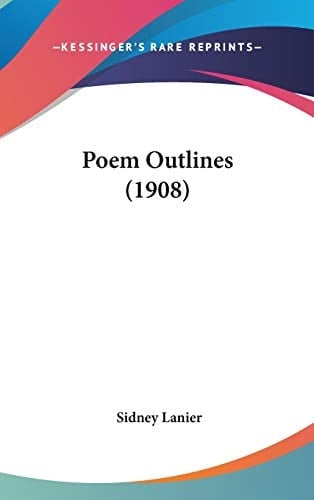 Poem Outlines (1908)