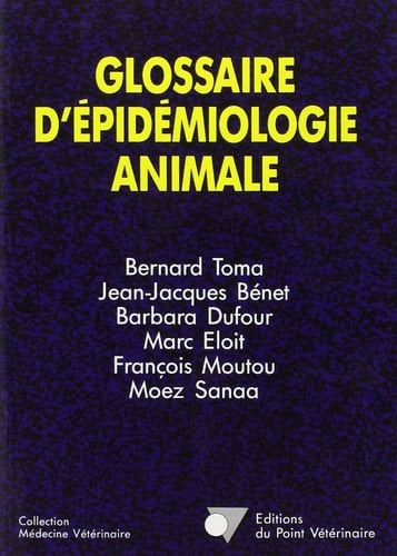 Glossaire d'épidémiologie animale