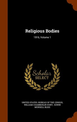 Religious Bodies 1916, Volume 1