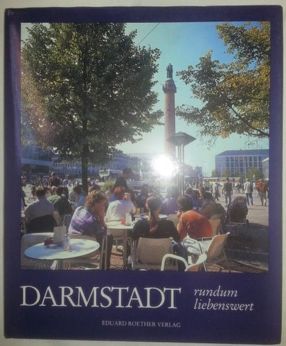 Darmstadt rundum liebenswert