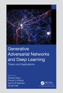 Generative Adversarial Networks and Deep Learning Theory and Applications