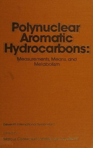 Polynuclear Aromatic Hydrocarbons: Measurements, Means, and Metabolism