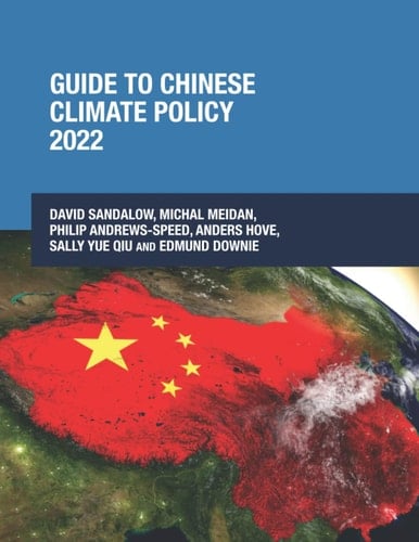Guide to Chinese Climate Policy 2022
