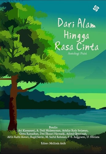 Dari Alam Hingga Rasa Cinta Antologi Puisi