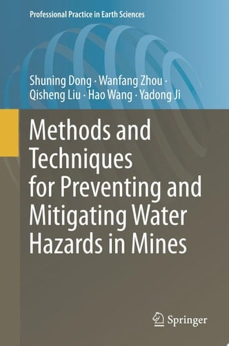 Methods and Techniques for Preventing and Mitigating Water Hazards in Mines