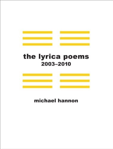 The Lyrica Poems, 2003-2010