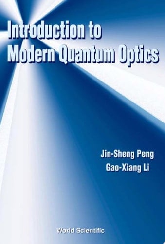 Introduction To Modern Quantum Optics