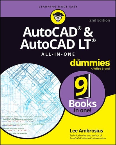 AutoCAD & AutoCAD LT All-in-One For Dummies