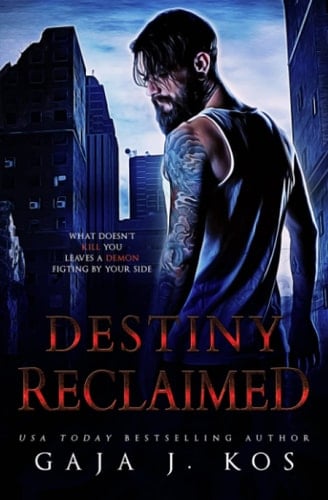 Destiny Reclaimed: A Standalone Urban Fantasy Suspense Novella