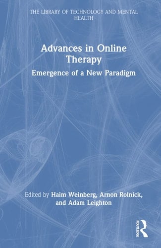 Advances in Online Therapy Emergence of a New Paradigm