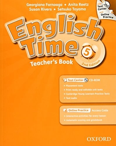 English Time: 5: Teacher's Book with Test Center and Online Practice