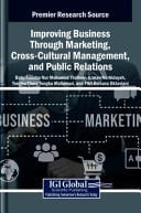 Improving Business Through Marketing, Cross-Cultural Management, and Public Relations