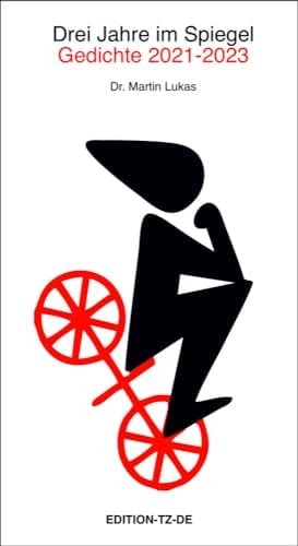 Drei Jahre im Spiegel Gedichte 2021-2023 : Main/Wiesbaden, Ukraine/Corona, Jahreszeiten/Stimmungen, Alltag/Ebbes, Kokolores : diesen Bericht spricht im Gedicht der Kleine Wicht