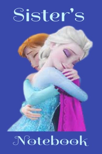 Notebook: Sister's Notebook