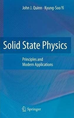 Solid State Physics: Principles and Modern Applications [Special Indian Edition - Reprint Year: 2020]