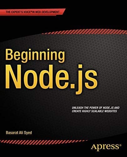 BEGINNING NODE.JS [Paperback] Syed