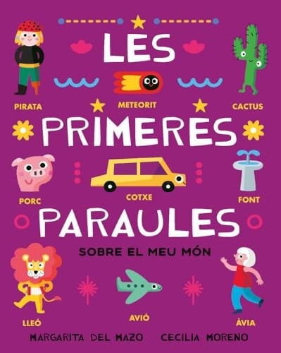 Les Primeres Paraules Sobre El Meu Món (miau Carton)