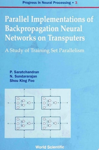 Parallel Implementations Of Backpropagation Neural Networks On Transputers: A Study Of Training Set Parallelism