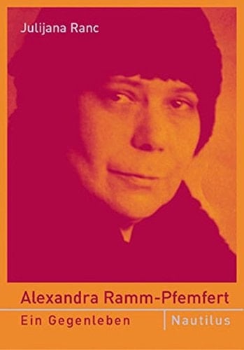 Alexandra Ramm-Pfemfert.