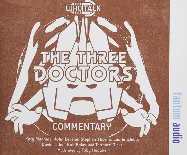 The Three Doctors (Who Talk)
