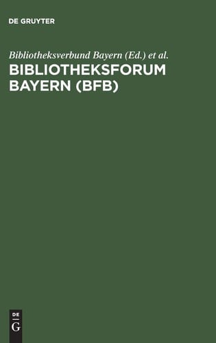 Bibliotheksforum Bayern (BFB) 25 Jahresregister (1973-1997)