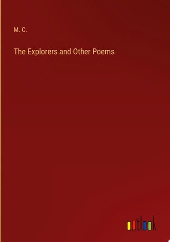 The Explorers and Other Poems