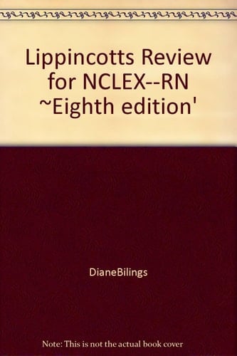 Lippincott's Review for NCLEX-RN Plus NCLEX-RN(r) 250 New-Format Questions: Preparing for the Revised NCLEX-RN(r)