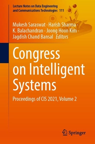 Congress on Intelligent Systems Proceedings of CIS 2021, Volume 2