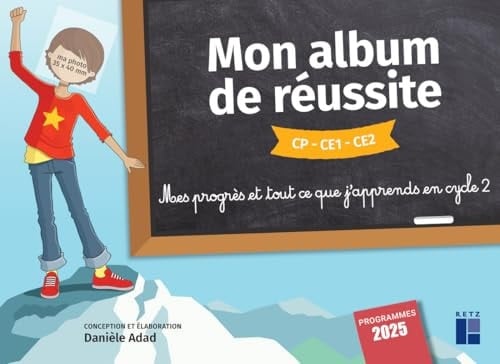Mon album de réussite cycle 2 Programmes 2025