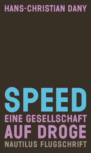 Speed eine Gesellschaft auf Droge
