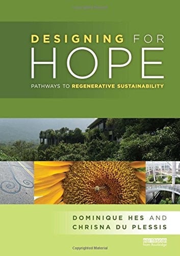 Designing for Hope Pathways to Regenerative Sustainability