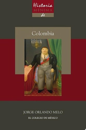 Historia mínima de Colombia