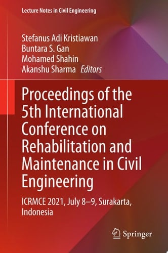 Proceedings of the 5th International Conference on Rehabilitation and Maintenance in Civil Engineering