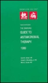 The Sanford Guide to Antimicrobial Therapy 1999