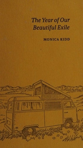 The Year of Our Beautiful Exile