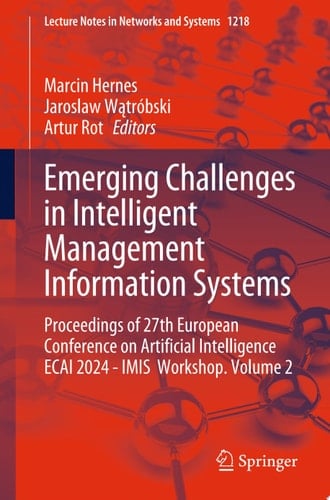 Emerging Challenges in Intelligent Management Information Systems