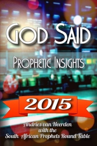 God Said 2015 A Prophetic Word Over 2015