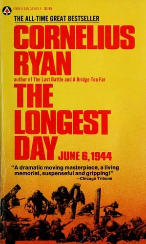 The Longest Day: June 6, 1944