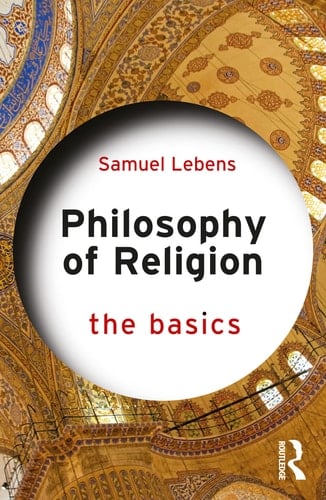 Philosophy of Religion The Basics