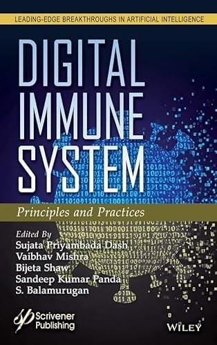 Digital Immune System Principles and Practices