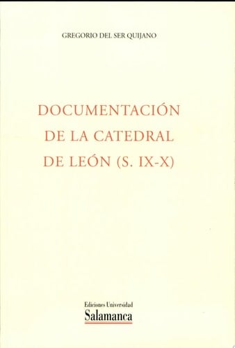 Documentación de la catedral de León (siglos IX-X))