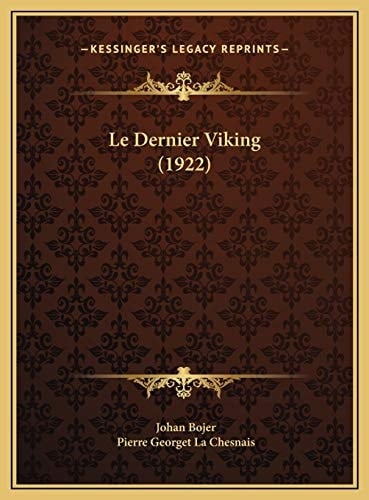 Le Dernier Viking (1922) (French Edition)