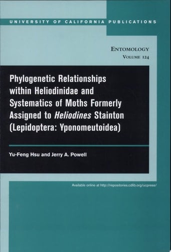 Phylogenetic Relationships within Heliodinidae and Systematics of Moths Formerly Assigned to Heliodines Stainton (Lepidoptera: Yponomeutoidea) Yponomeutoidea)