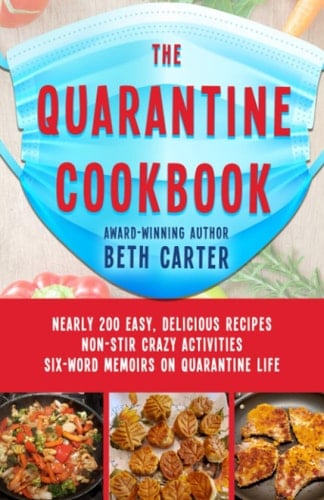 The Quarantine Cookbook