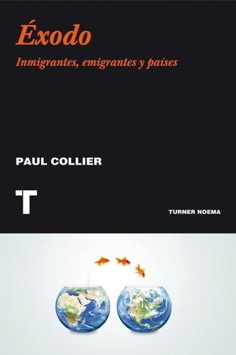 Éxodo Inmigrantes, emigrantes y países
