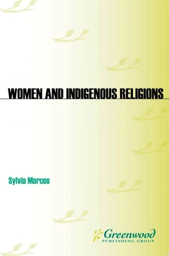 Women and Indigenous Religions