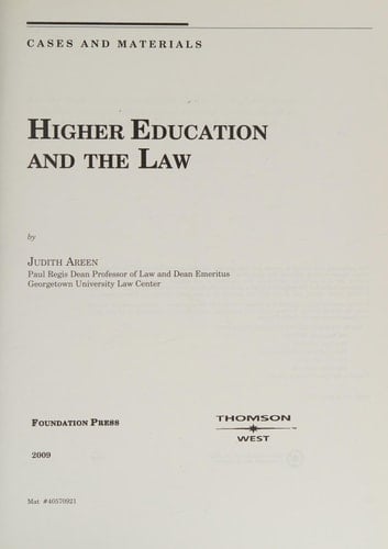 Areen's Higher Education and the Law, Cases and Materials (University Casebook Series) (English and English Edition)