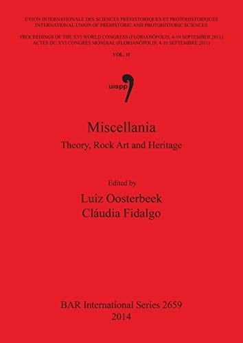 Miscellania: Theory, Rock Art and Heritage (BAR International) (Spanish and English Edition)